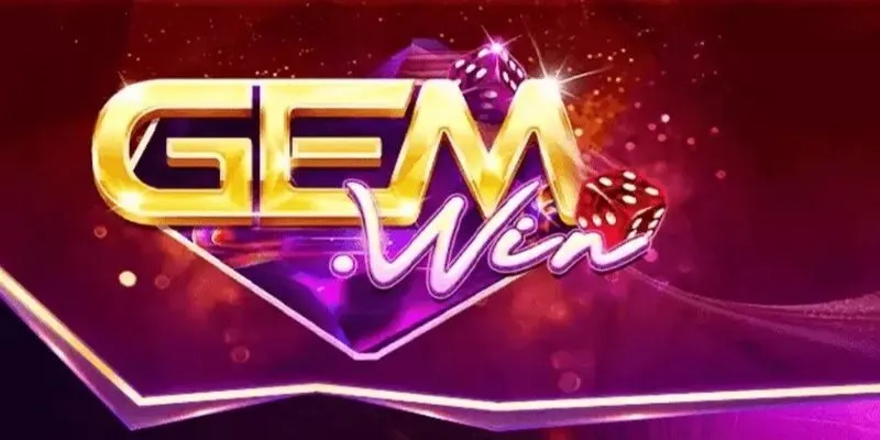 Gemwin - Gem win sân chơi mang đến trải nghiệm tuyệt vời